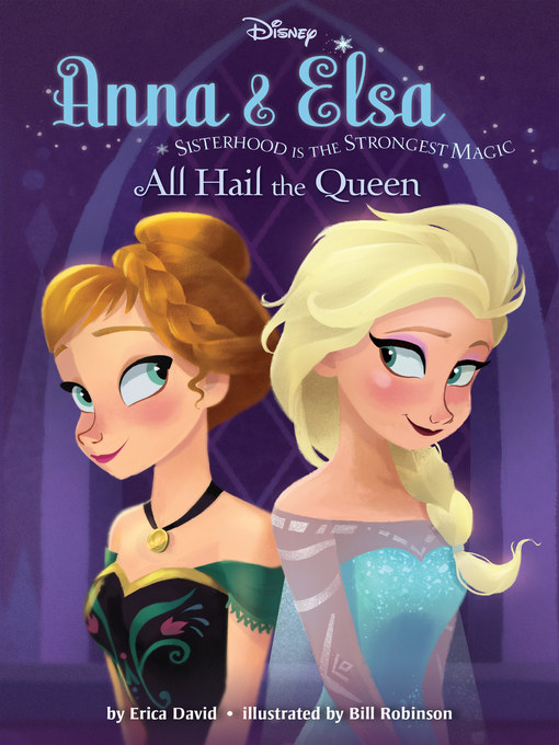 Title details for Anna & Elsa by Disney Books - Wait list
